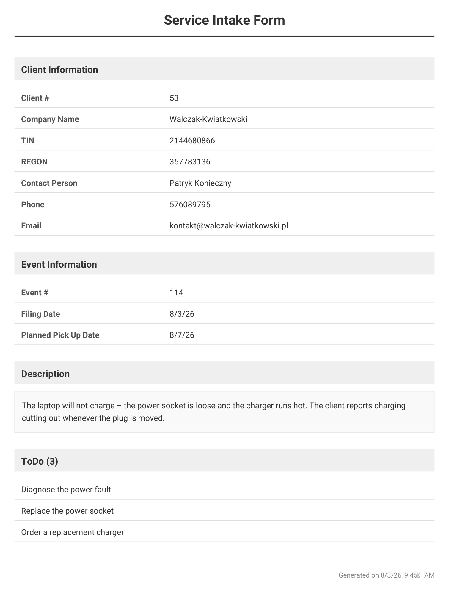 A generated service intake form: client details with TIN and contact person, the event number, filing and planned pick-up dates, the fault description (“The laptop will not charge – the power socket is loose…”) and three to-dos.