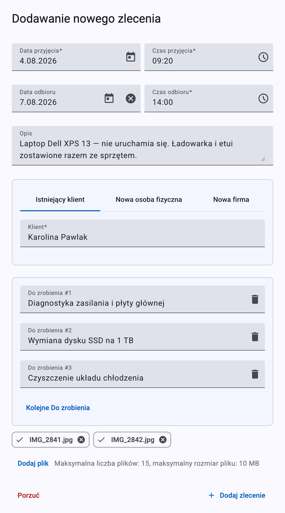 Cały formularz „Dodawanie nowego zlecenia”: data i czas przyjęcia, planowany odbiór, opis usterki, wybór klienta, lista zadań i dołączone zdjęcia.